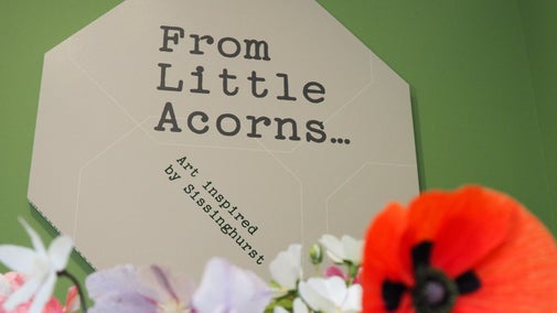 From Little Acorns: Art Inspired by Sissinghurst